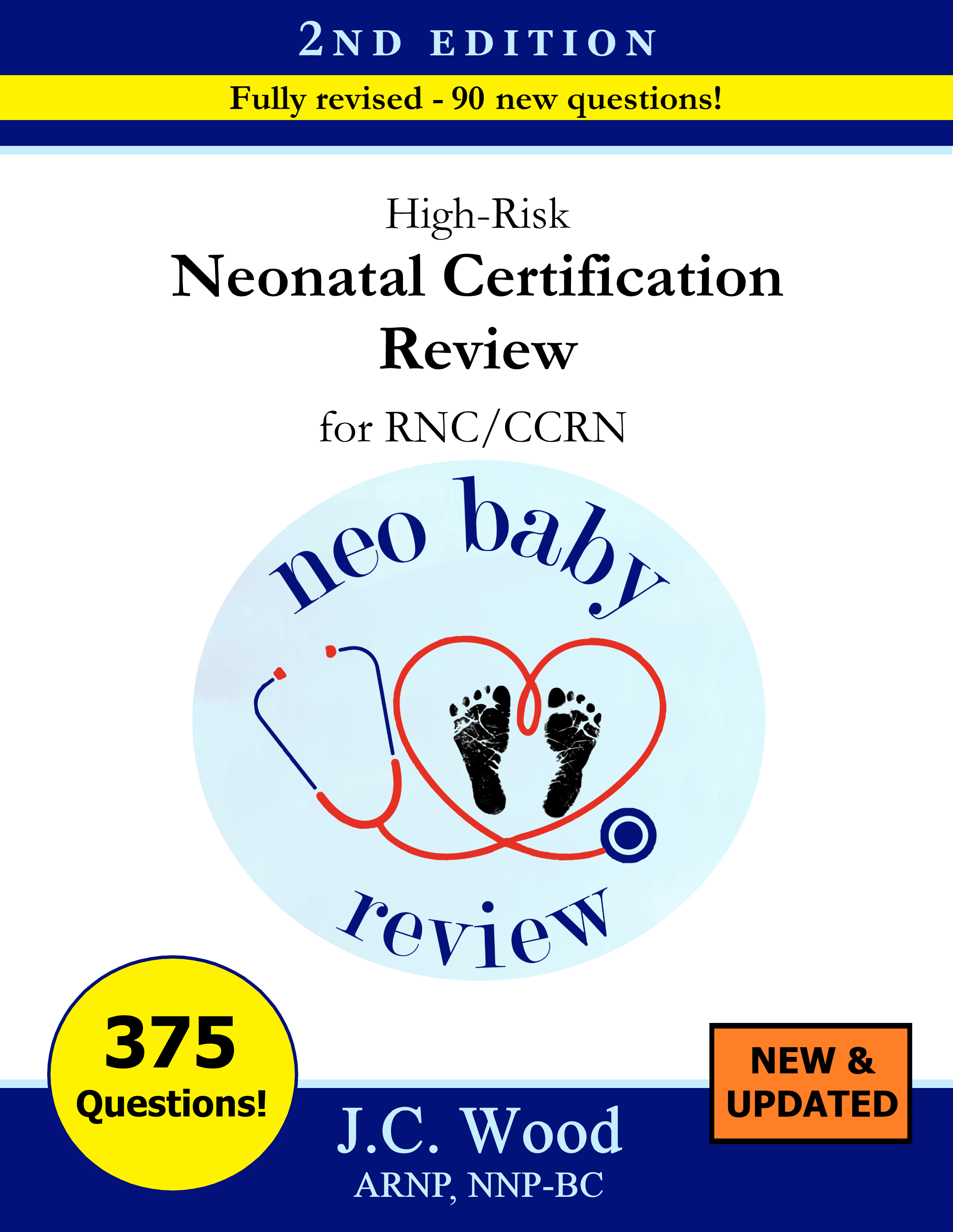 High risk neonatal certification review 2nd edition
